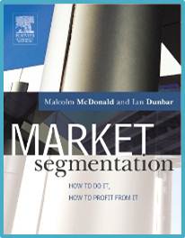 Market Segmentation   1st Edition  ISBN  9780750659819