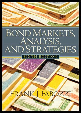 Bond Markets, Analysis and Strategies, 6th Edition  ISBN 9780131986435