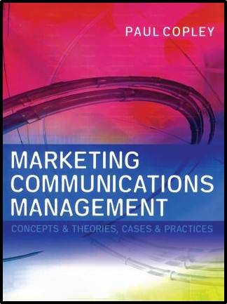 Marketing Communications Management  ISBN 9780750652940