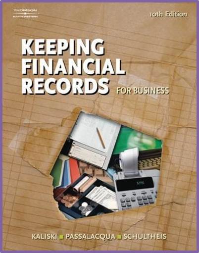 Keeping Financial Records for Business, 10th Edition   ISBN 9780538441537