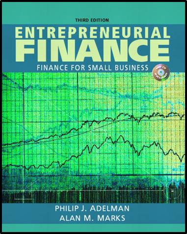 Entrepreneurial Finance - Finance for Small Business, 3rd Edition   ISBN  9780131842052