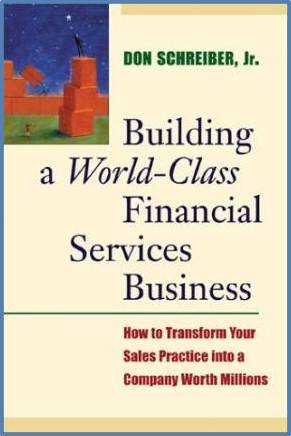 Building a World Class Financial Services Business  ISBN  9780793144907