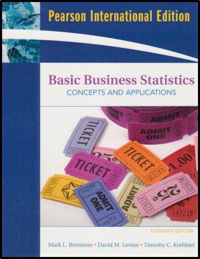 Basic Business Statistics: Concepts and Applications  ISBN - 9780135009369
