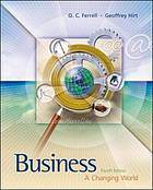 Business : A  Changing  World  4E  ISBN 9780071151078