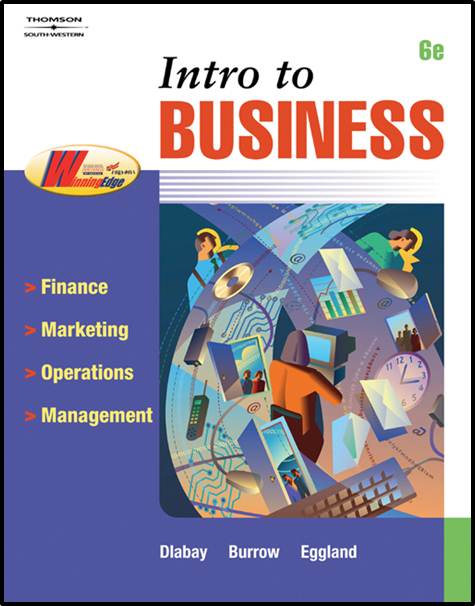 Intro to Business, 6th Edition  ISBN 9780538440639