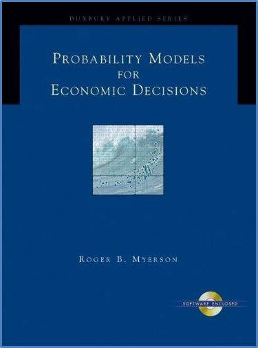 Probability Models for Economic Decisions (with CD-ROM), 1st Edition  ISBN  9780534423810