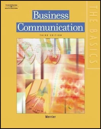 Business Communication  Edition 3  ISBN  9780538728843