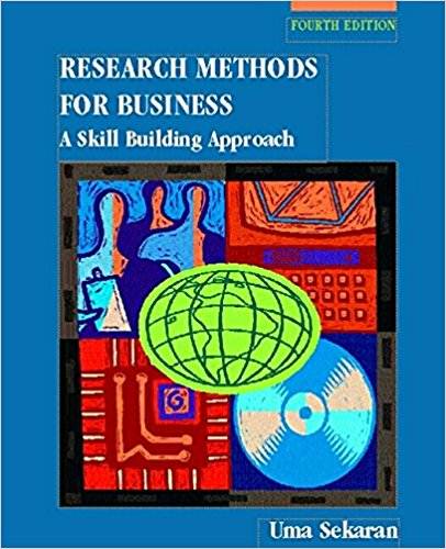 Research Methods For Business : A Skill Building Approach, 4th Edition  ISBN  9780471203667