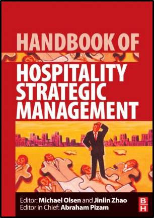 Handbook of Hospitality Strategic Management  ISBN  9780080450797