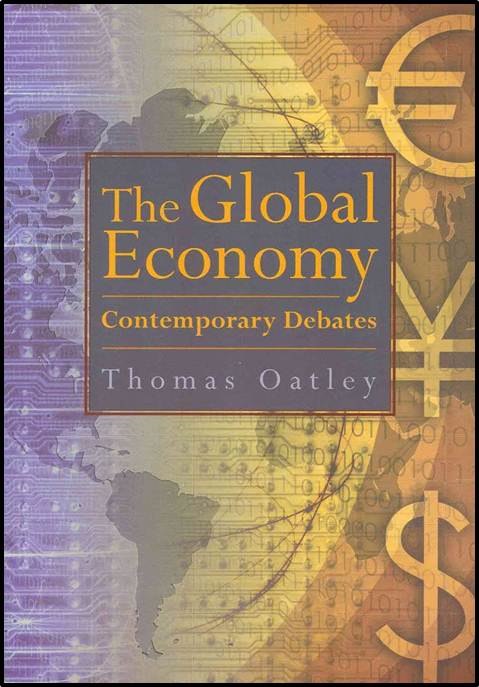 The Global Economy : Contemporary Debates  ISBN  9780321243775