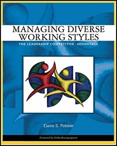 Managing Diverse Working Styles : The Leadership Competitive Advantage  ISBN  9780324259452