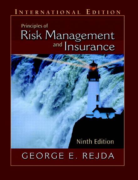 Principles Of Risk Management And Insurance: International Edition, 9/E ...