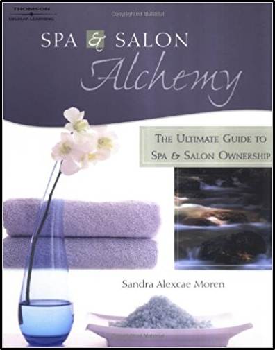Spa and Salon Alchemy 1st Edition ISBN 9781401879556