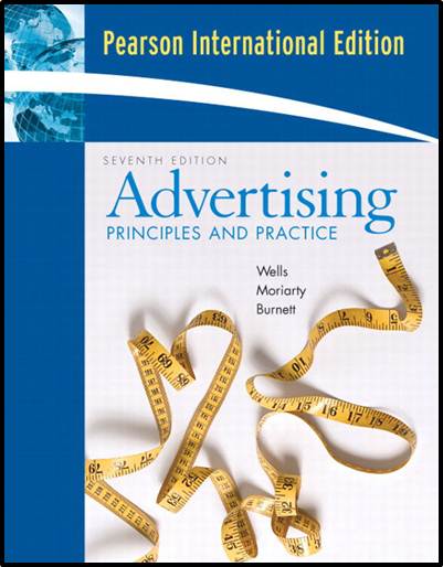 Advertising : Principles and Practice  International Edition – ISBN  9780131968813
