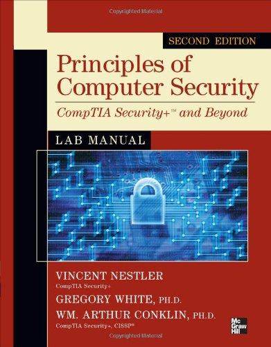 Principles of Computer Security CompTIA Security  2 Edition  ISBN 9780071748568
