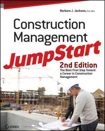 Construction Management Jumpstart, Second Edition  ISBN 9780470609996