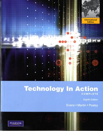 Technology In Action, Complete  International Edition  ISBN 9780132566759