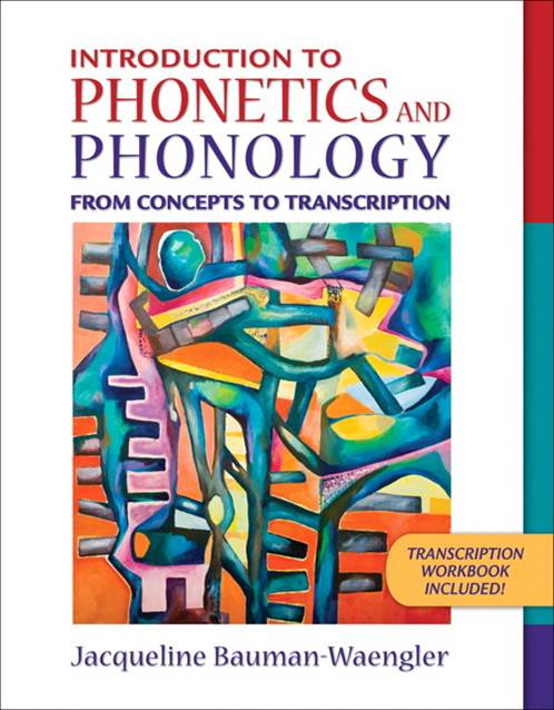 Introduction to Phonetics and Phonology  - 9780205402878