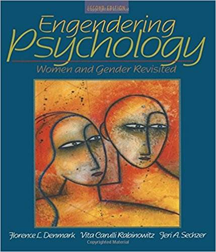 Engendering Psychology: Women and Gender Revisited 2nd Edition  ISBN  9780205404568