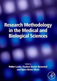 Research Methodology in the Medical and Biological Sciences  1st Edition ISBN  9780123738745