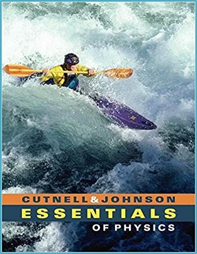 Essentials of Physics  1st Edition  ISBN 9780471713982