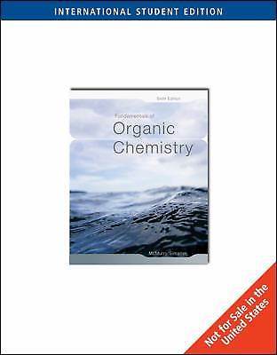 Fundamentals of Organic Chemistry, International Edition, 6th Edition  ISBN  9780495125907