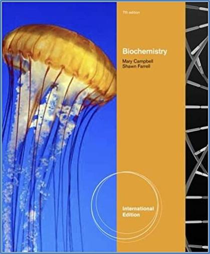 Biochemistry, International Edition  ISBN  9781111425647