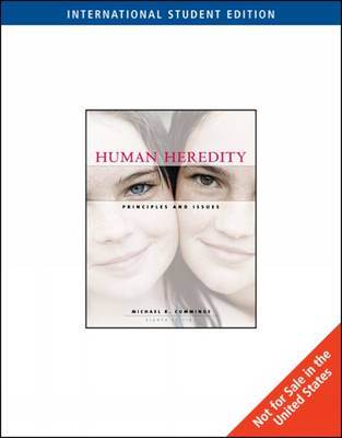 Human Heredity : Principles And Issues ISBN 9780495554479