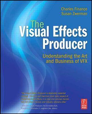 The Visual Effects Producer 1st Edition  ISBN 9780240812632