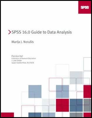 SPSS 16.0 Guide to Data Analysis  ISBN  9780136061366