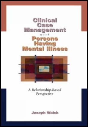 Clinical Case Management with Persons Having Mental Illness  ISBN  9780534348526