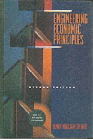 Engineering Economic Principles 2nd Edition  ISBN 9780071147316