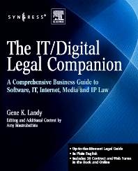 The IT / Digital Legal Companion  1st Edition  ISBN  9781597492560