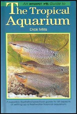 Interpet Guide: Tropical Aquariums  ISBN 9781902389516