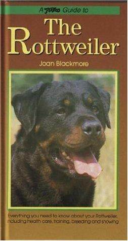 Petlove Guide to the Rottweiler  ISBN 9781903098219