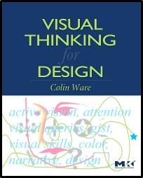 Visual Thinking  For Design  1st Edition  ISBN 9780123708960