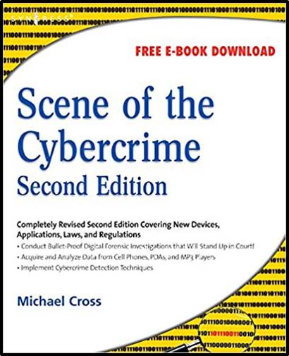 Scene of the Cybercrime, Second Edition 2nd Edition  ISBN 9781597492768