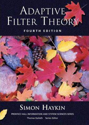 Adaptive Filter Theory  ISBN 9780130484345