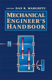 Mechanical Engineer\'s Handbook  1st Edition  ISBN 9780124713703