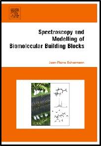 Spectroscopy and Modeling of Biomolecular Building Blocks  1st Edition  ISBN : 9780444527080