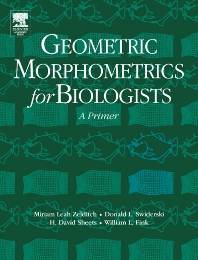 Geometric Morphometrics for Biologists  : A Primer  1st Edition  ISBN: 9780127784601