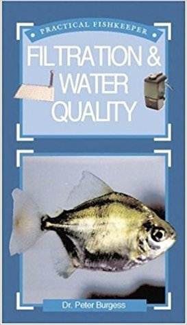 Practical Fishkeeping Filtration  Water Quality  ISBN 9781860542619