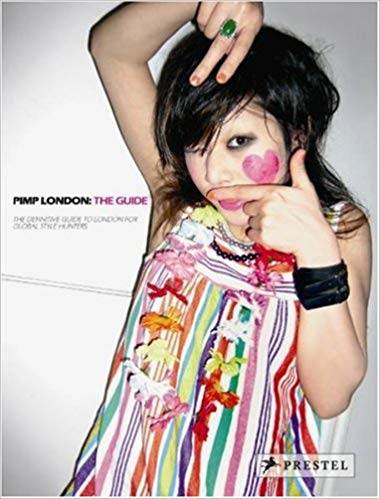 Pimp London: The Guide ISBN 9783791338842