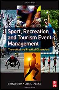 Sport, Recreation and Tourism Event Management 1st Edition  ISBN 9780750684477