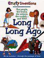 Crafty  Inventions Long Long Ago  ISBN 9781904668688