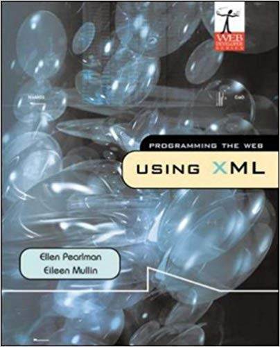 Programming the Web Using Xml (Web Developer Series) ISBN  9780071215046