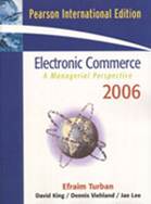 Electronic Commerce A Managerial Perspective (International Edition)  ISBN  9780131976672