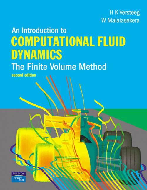 Computational Fluid Dynamics : A Practical Approach ISBN 9780750685634