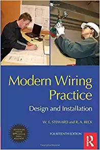 Modern Wiring Practice, Fourteenth Edition: Design and Installation 14th Edition ISBN 9781856176927