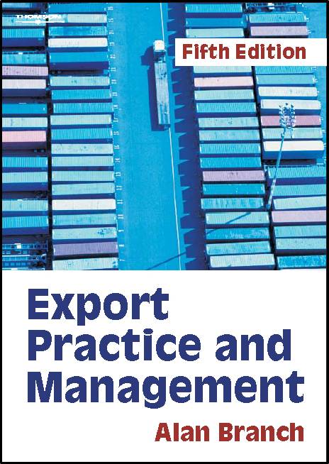 Export Practice and Management, 5th Edition  ISBN: 9781844800810